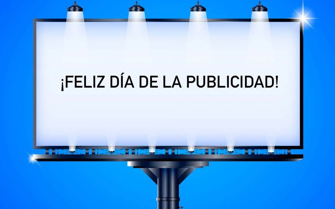 ¡Feliz día de la Publicidad!